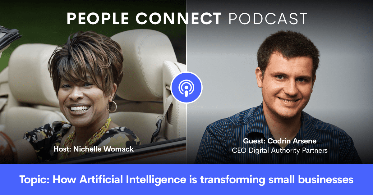 DAP CEO Codrin Arsene next to Nichelle Womack of the People Connect podcast