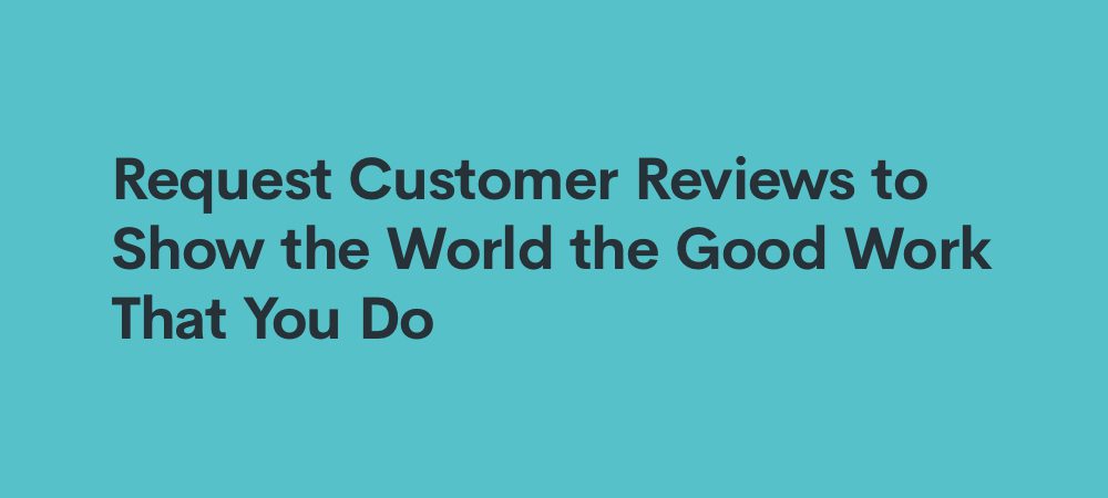 Banner explaining how to request customer reviews 