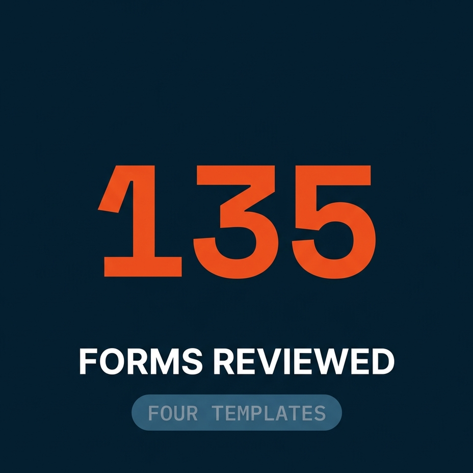 135 FRT forms reviewed and triaged down to four approved templates